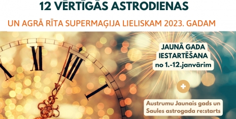 Gadumijas pareizas sagaidīšanas 12 dienu astro plāns